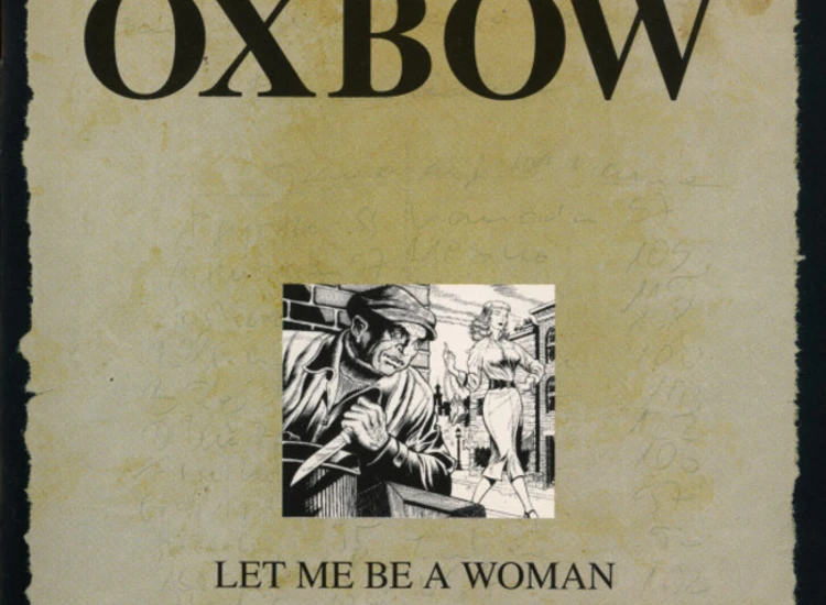 CD, Album Oxbow - Let Me Be A Woman ansehen