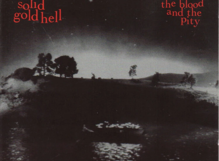 CD Solid Gold Hell - The Blood And The Pity ansehen