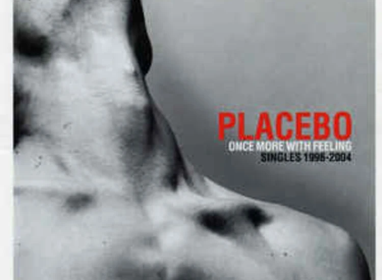 CD, Comp, RE Placebo - Once More With Feeling (Singles 1996-2004) ansehen