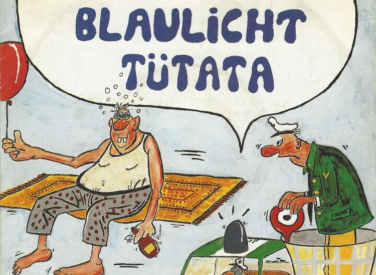 "7"", Single Tüff 86 - Blaulicht Tütata" ansehen