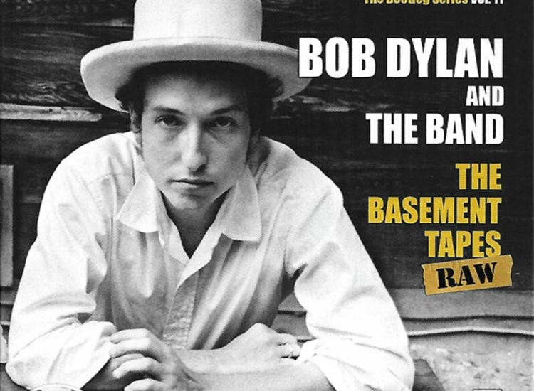 2xCD, Album Bob Dylan And The Band - The Basement Tapes Raw (The Bootleg Series Vol. 11) ansehen