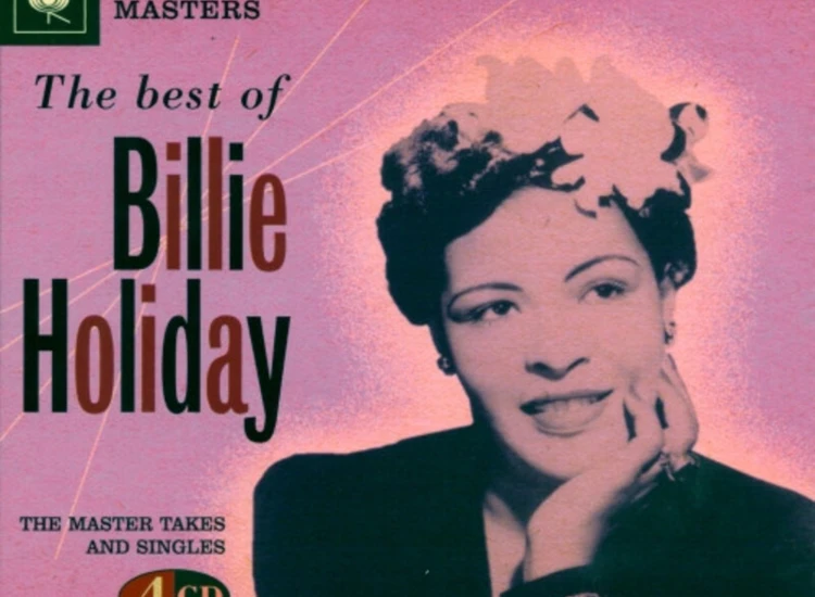 4xCD, Comp, RM Billie Holiday - The Best Of Billie Holiday: The Master Takes And Singles ansehen