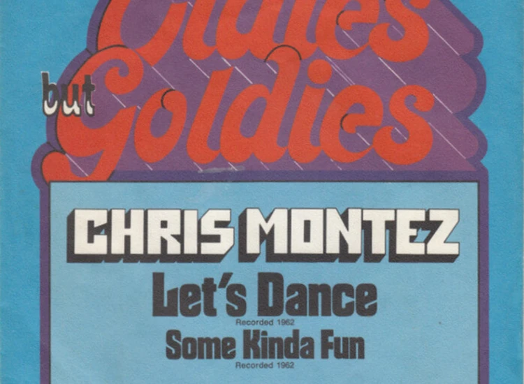 "7"", Single, RE Chris Montez - Let's Dance / Some Kinda Fun" ansehen