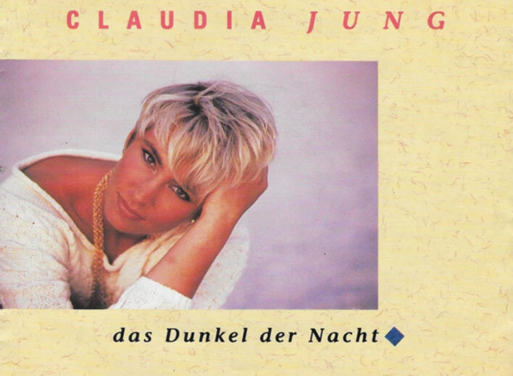 "7"", Single Claudia Jung - Das Dunkel Der Nacht" ansehen