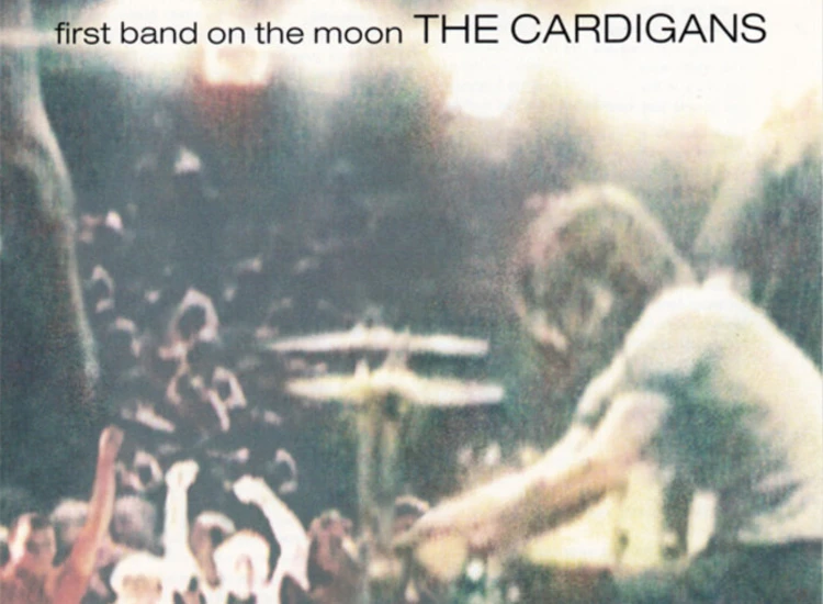 CD, Album The Cardigans - First Band On The Moon ansehen