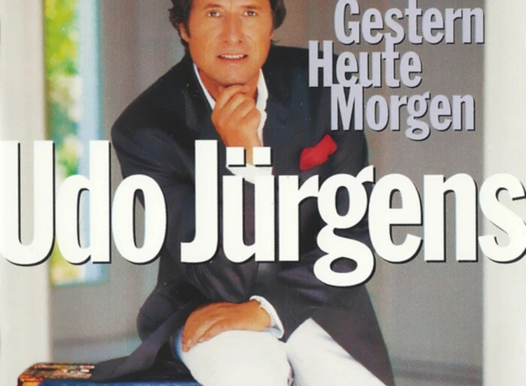 CD, Album Udo Jürgens - Gestern - Heute - Morgen ansehen