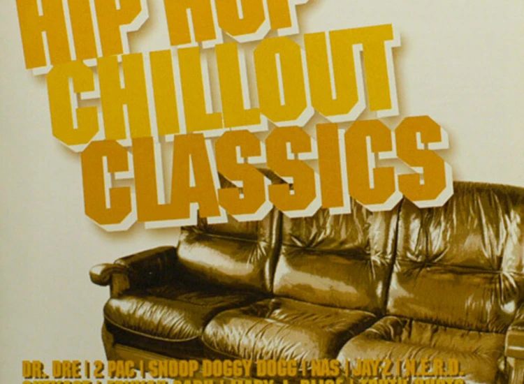 2xCD, Comp, Copy Prot. Various - Hip Hop Chillout Classics ansehen