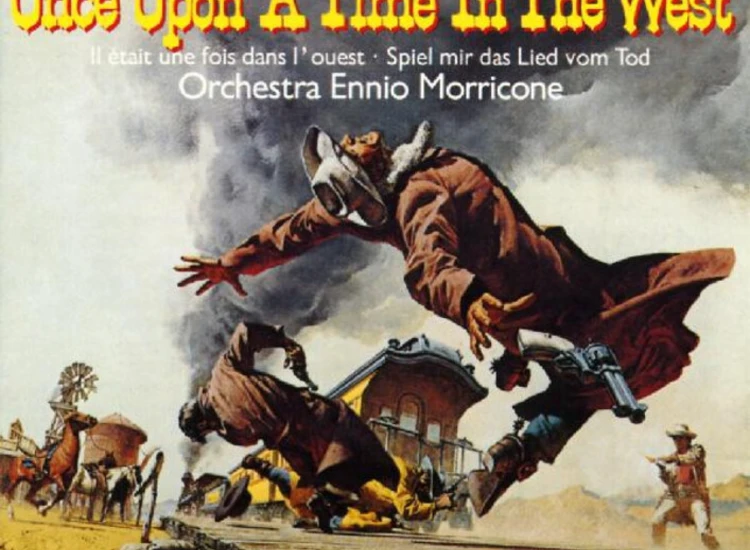 CD, Album, RE Orchestra Ennio Morricone* - Once Upon A Time In The West = Il Était Une Fois Dans L'Ouest = Spiel Mir Das Lied Vom Tod ansehen