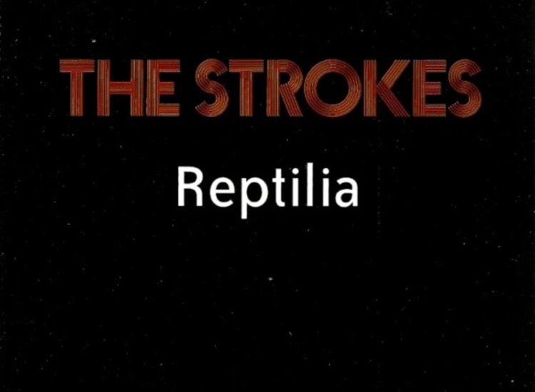 CD, Single, Promo The Strokes - Reptilia ansehen