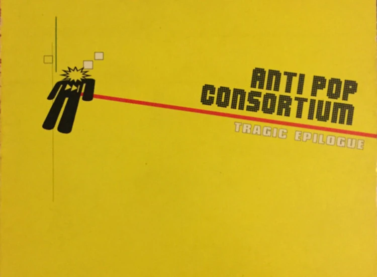 CD, Album, Dig + CD-ROM Anti Pop Consortium* - Tragic Epilogue ansehen