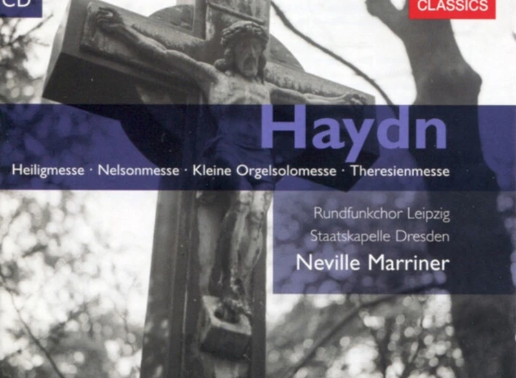 2xCD, Comp, RE Haydn* - Rundfunkchor Leipzig, Staatskapelle Dresden, Neville Marriner* - Heiligmesse • Nelsonmesse • Kleine Orgelsolomesse • Theresienmesse ansehen