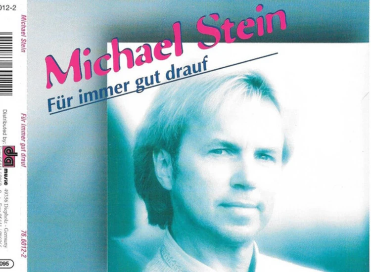 CD, Maxi Michael Stein (3) - Für Immer Gut Drauf ansehen