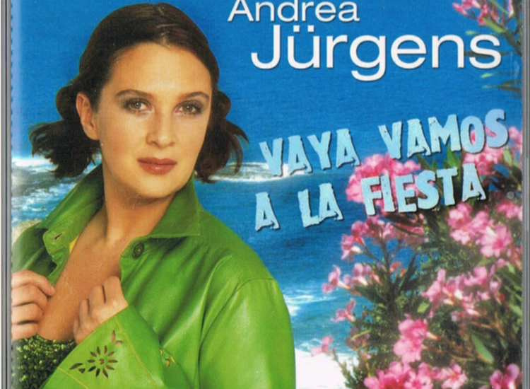 CD, Maxi Andrea Jürgens - Vaya Vamos A La Fiesta ansehen