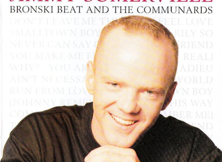 CD, Comp, RP Jimmy Somerville Featuring Bronski Beat And The Communards - The Singles Collection 1984/1990 ansehen