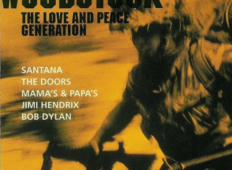 2xCD, Comp Various - Woodstock • The Love And Peace Generation ansehen