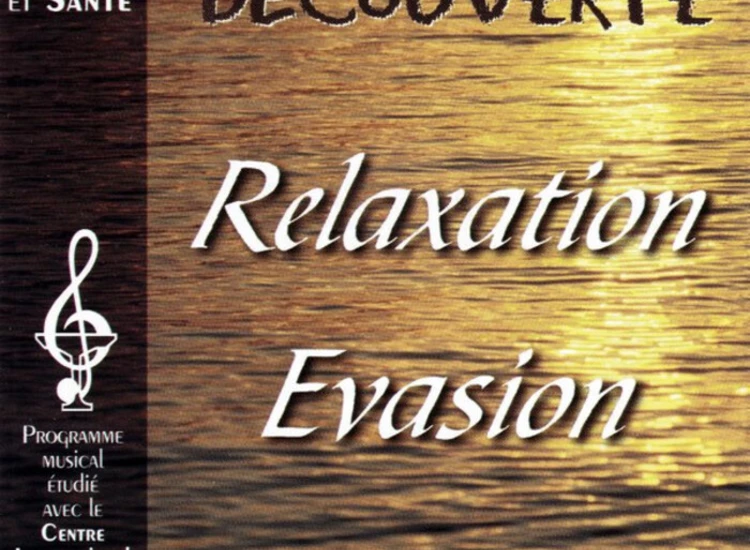 CD, Album Y. Bourdin* / M. Bourdin* / G. Sandeur* - Relaxation Evasion ansehen