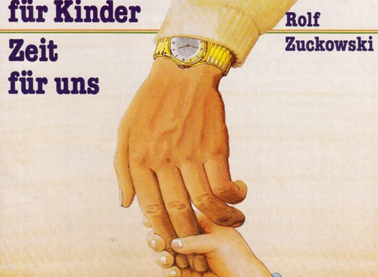 CD Rolf Zuckowski - Zeit Für Kinder, Zeit Für Uns ansehen