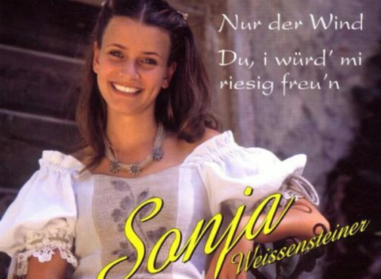 CD, Single Sonja Weissensteiner - Nur Der Wind ansehen