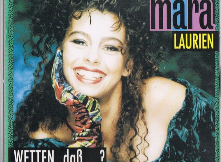 CD, Maxi Mara Laurien - Wetten, Daß...? ansehen