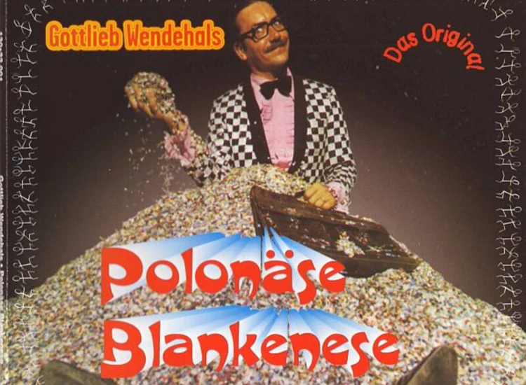 CD, Maxi Gottlieb Wendehals - Polonäse Blankenese (Das Original) ansehen