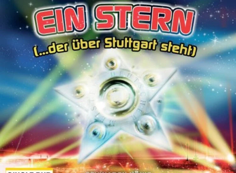 CD, Single Schwaben König - Ein Stern (...Der Über Stuttgart Steht) ansehen