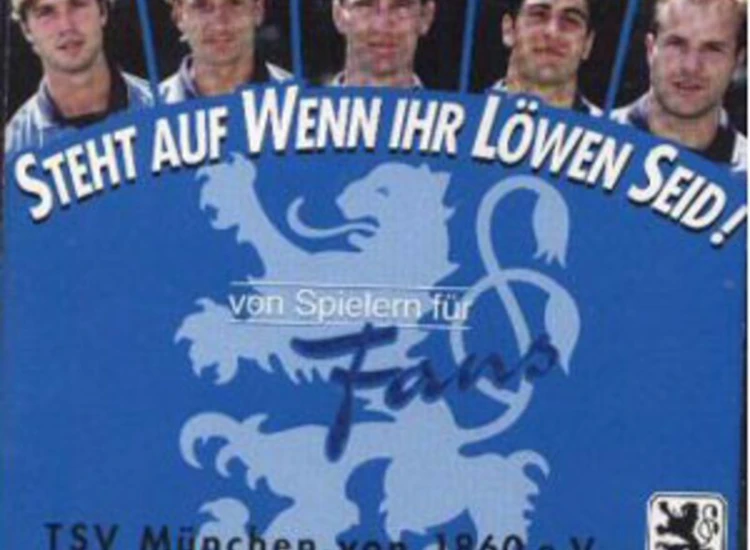 CD, EP TSV 1860 München - Steht Auf Wenn Ihr Löwen Seid! ansehen