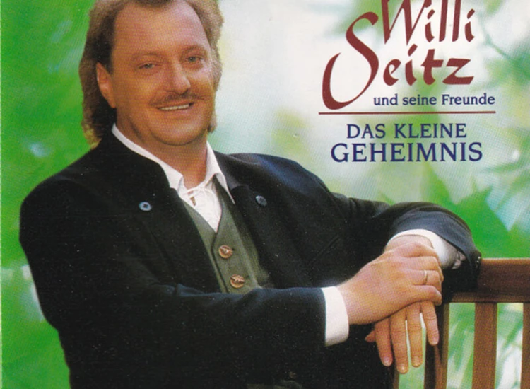 CD, Single Willi Seitz Und Seine Freunde - Das Kleine Geheimnis ansehen