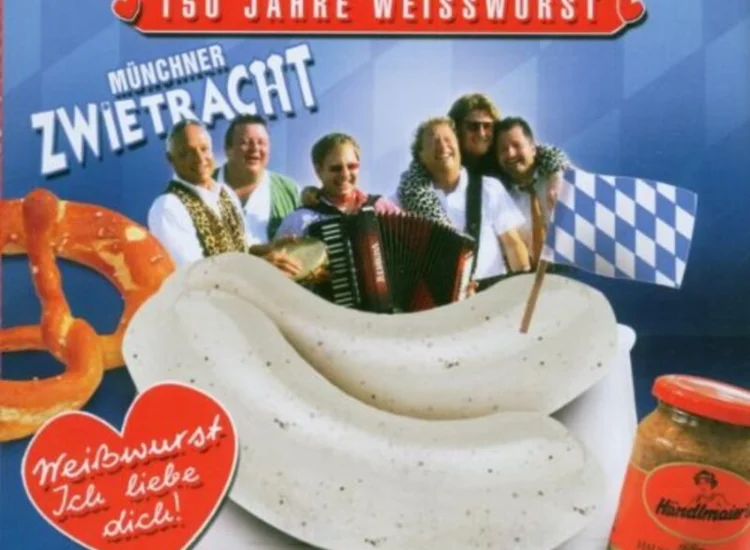 Weisswurst-Ich Liebe Dich! ansehen