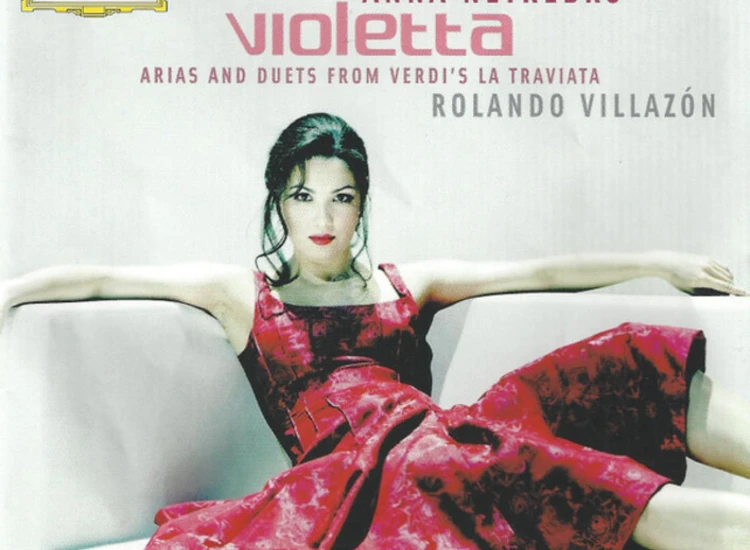 CD, Album Anna Netrebko, Rolando Villazón, Verdi* - Violetta (Arias And Duets From Verdi's La Traviata) ansehen