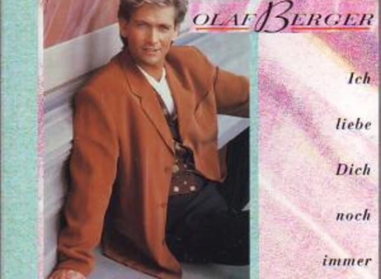 CD, Single Olaf Berger - Ich Liebe Dich Noch Immer ansehen