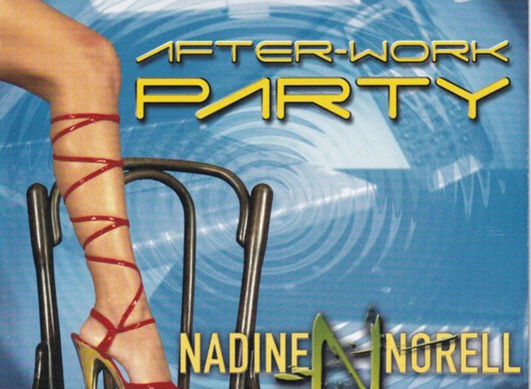 CD, Single Nadine Norell - After-Work Party ansehen