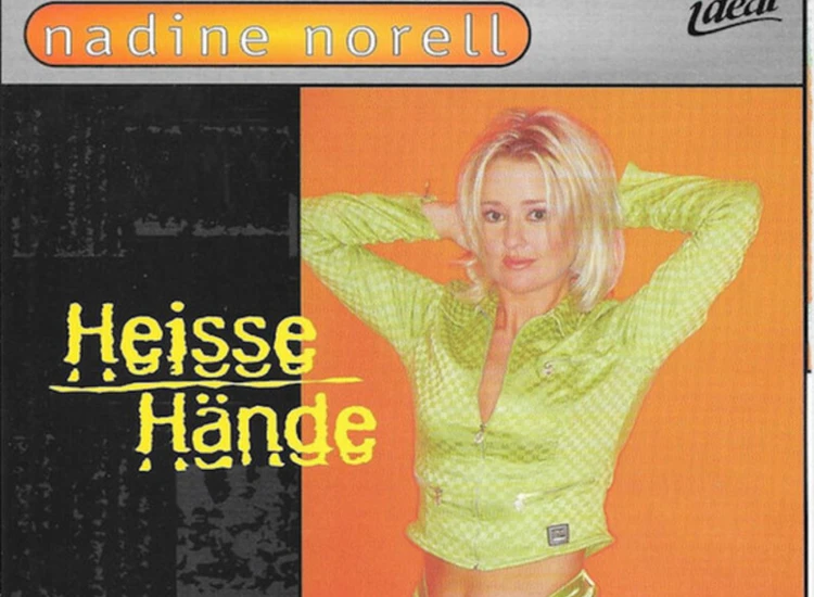 CD, Maxi Nadine Norell - Heisse Hände ansehen