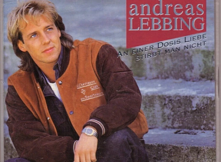 CD, Maxi Andreas Lebbing - An Einer Dosis Liebe Stirbt Man Nicht ansehen