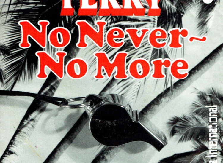 "7"", Single Terry (17) - No Never - No More" ansehen