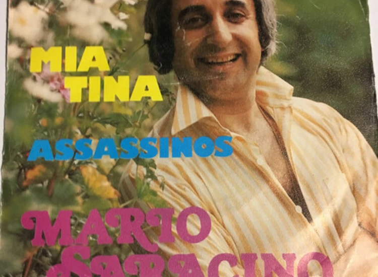 "7"", Single Mario Saracino - Mia Tina" ansehen