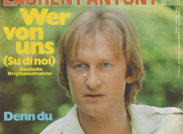 "7"", Single Laurent Antony - Wer Von Uns" ansehen