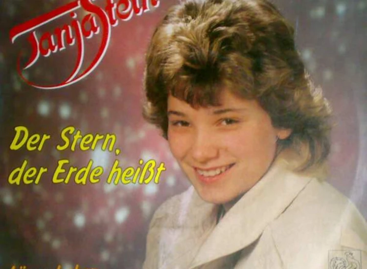 "7"", Single Tanja Stein - Der Stern, Der Erde Heißt" ansehen