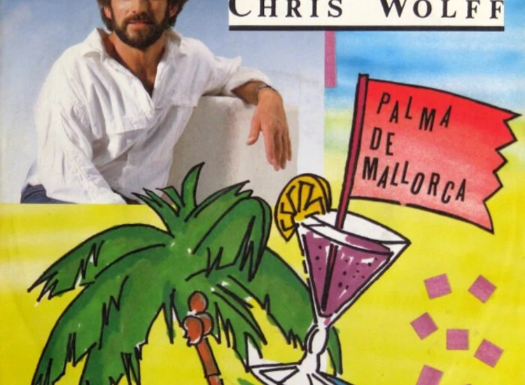 "7"", Single Chris Wolff - Palma De Mallorca" ansehen