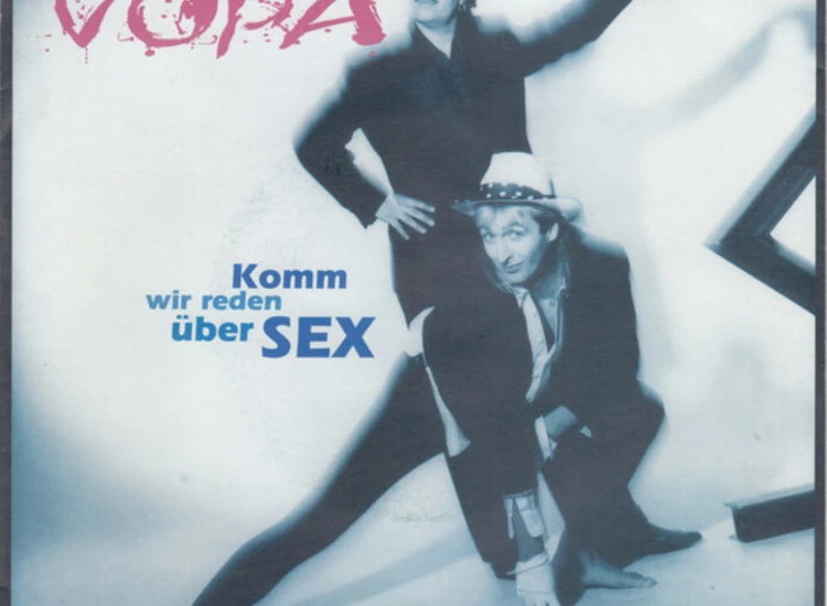 "7"", Single Vopá - Komm Wir Reden Über Sex" ansehen