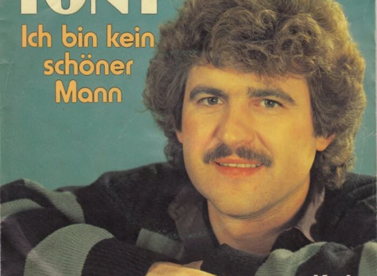 "7"", Single Tony (9) - Ich Bin Kein Schöner Mann" ansehen