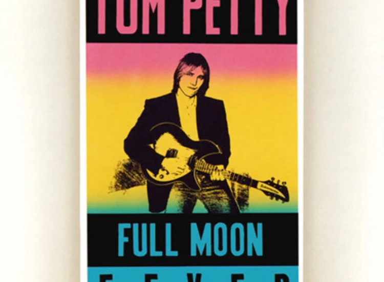 LP, Album Tom Petty - Full Moon Fever ansehen