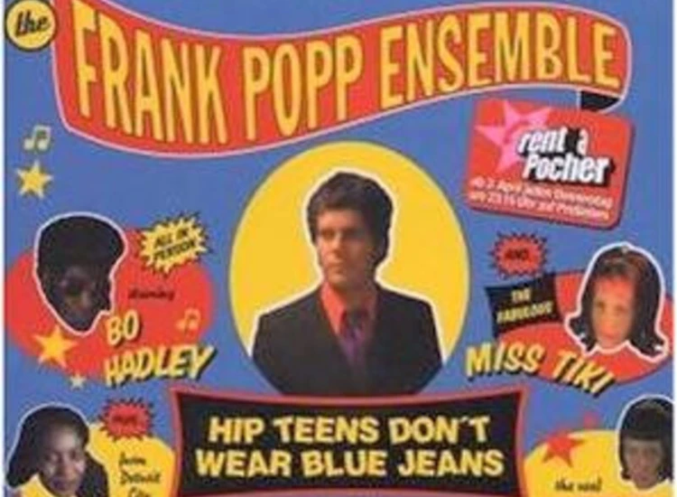 CD, Single The Frank Popp Ensemble - Hip Teens Don't Wear Blue Jeans ansehen