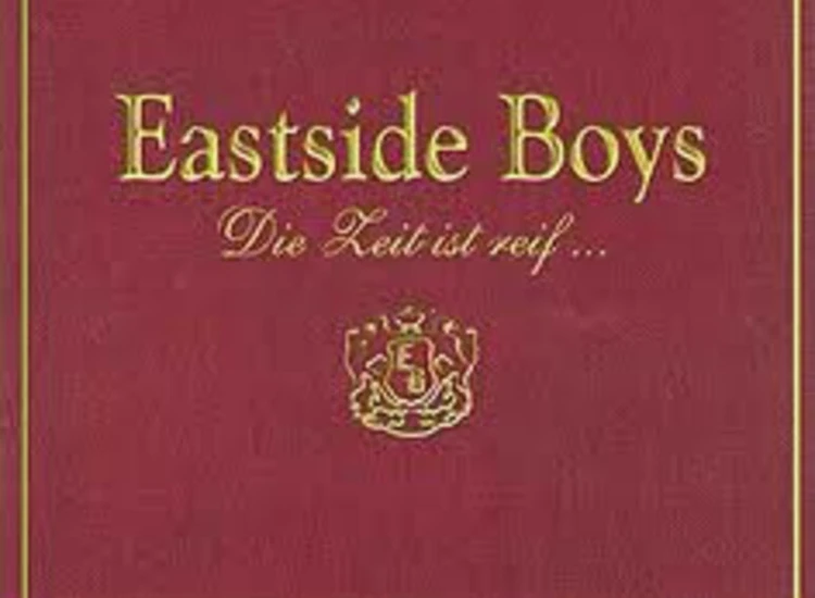 CD, Album Eastside Boys - Die Zeit Ist Reif... ansehen