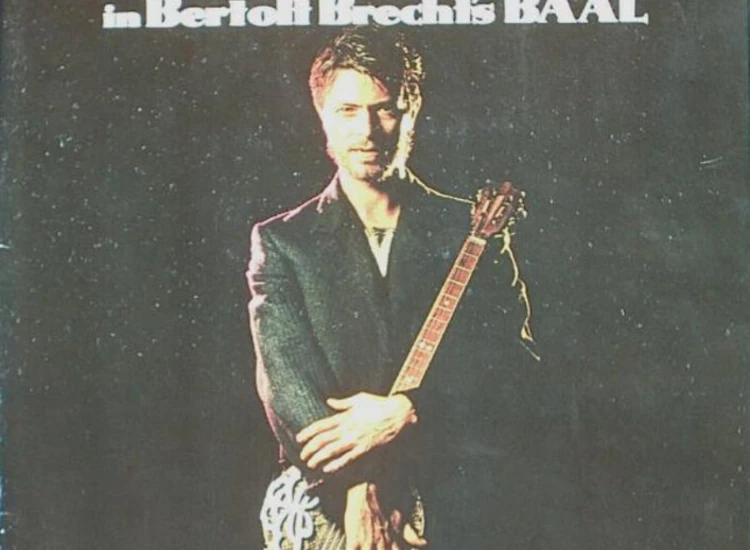 "12"", RE, Gat David Bowie - David Bowie In Bertolt Brecht's Baal" ansehen