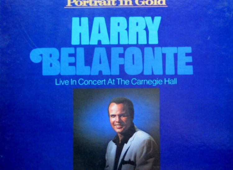 2xLP, Album, RE + Box Harry Belafonte - Live In Concert At The Carnegie Hall ansehen