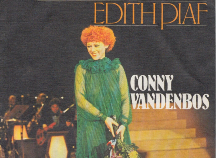 "7"", Single Conny Vandenbos - Hommage Aan Edith Piaf" ansehen