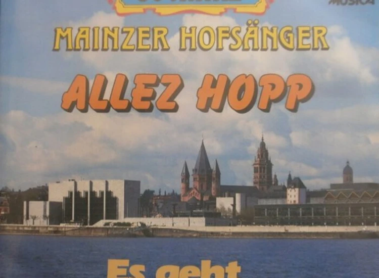 "7"", Single Die Mainzer Hofsänger - Allez Hopp" ansehen