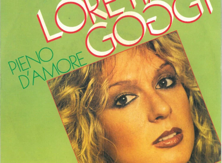 "7"" Loretta Goggi - Pieno D'Amore" ansehen