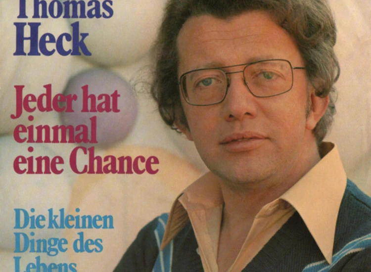 "7"", Single Dieter Thomas Heck - Jeder Hat Einmal Eine Chance / Die Kleinen Dinge Des Lebens" ansehen