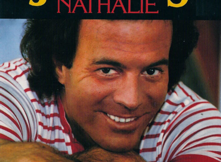 "7"", Single Julio Iglesias - Nathalie" ansehen